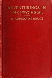 Cover of Adventurings in the Psychical