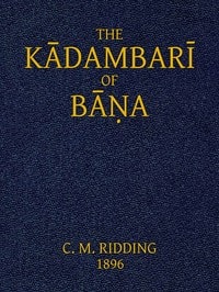 Cover of The Kādambarī of Bāṇa
