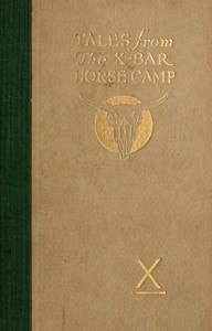 Cover of Tales from the X-bar Horse Camp: The Blue-Roan "Outlaw" and Other Stories