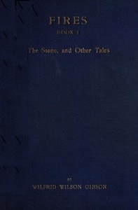 Cover of Fires - Book 1: The Stone, and Other Tales