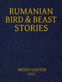 Cover of Rumanian Bird and Beast Stories Rendered into English