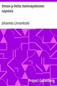 Cover of Simson ja Delila: Kolminäytöksinen näytelmä