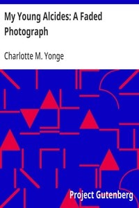 Cover of My Young Alcides: A Faded Photograph