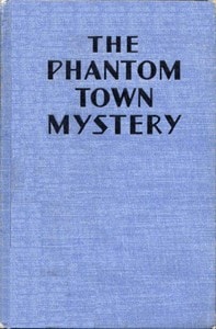 Cover of The Phantom Town Mystery