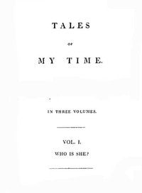Cover of Tales of My Time, Vol. 1 (of 3)