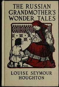Cover of The Russian Grandmother's Wonder Tales