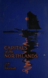 Cover of Capitals of the Northlands: Tales of Ten Cities