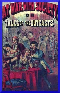 Cover of At War with Society; or, Tales of the Outcasts