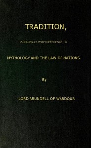 Cover of Tradition, Principally with Reference to Mythology and the Law of Nations