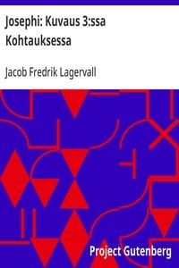 Cover of Josephi: Kuvaus 3:ssa Kohtauksessa