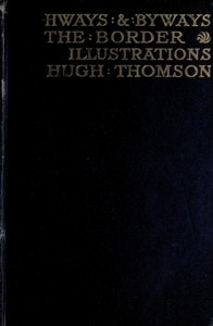 Cover of Highways and Byways in the Border