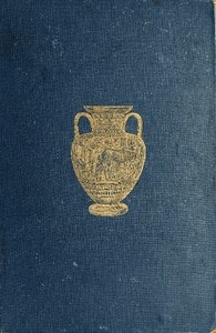 Cover of History of Ancient Pottery: Greek, Etruscan, and Roman. Volume 2 (of 2)