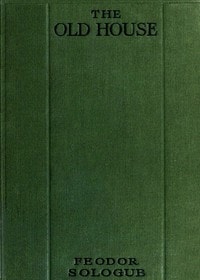 Cover of The Old House, and Other Tales