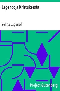Cover of Legendoja Kristuksesta