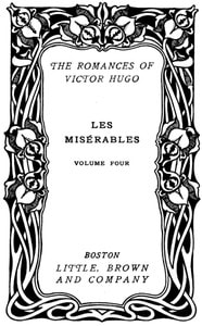 Cover of Les Misérables, v. 4/5: The Idyll and the Epic