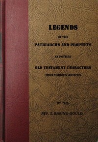 Cover of Legends of the Patriarchs and Prophets