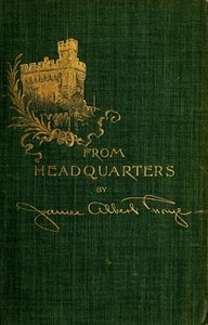 Cover of From Headquarters: Odd Tales Picked up in the Volunteer Service