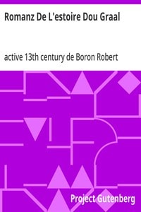 Cover of Romanz De L'estoire Dou Graal