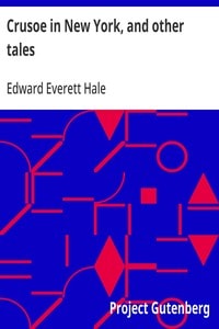 Cover of Crusoe in New York, and other tales