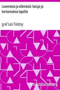 Cover of Luonnosta ja elämästä: Satuja ja kertomuksia lapsille