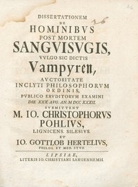 Cover of Dissertationem de hominibvs post mortem sangvisvgis, vvlgo sic dictis Vampyren