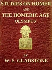 Cover of Studies on Homer and the Homeric Age, Vol. 2 of 3