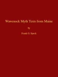 Cover of Wawenock Myth Texts from Maine