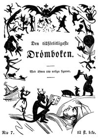 Cover of Den tillförlitligaste Drömboken: Med öfwer 100 roliga figurer