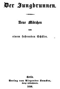 Cover of Der Jungbrunnen: Neue Märchen von einem fahrenden Schüler