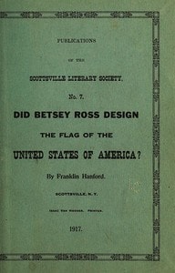 Cover of Did Betsey Ross Design the Flag of the United States of America?