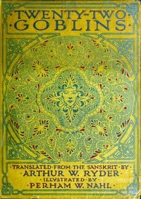Cover of Twenty-Two Goblins. Translated from the Sanskrit