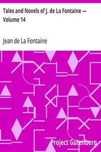 Cover of Tales and Novels of J. de La Fontaine — Volume 14