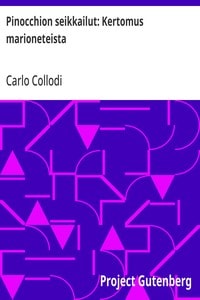 Cover of Pinocchion seikkailut: Kertomus marioneteista