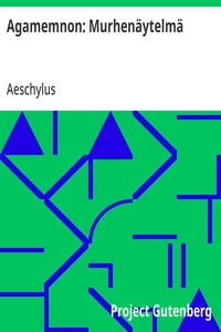 Cover of Agamemnon: Murhenäytelmä