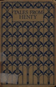 Cover of Tales from the Works of G. A. Henty