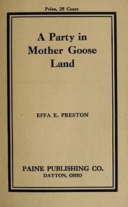 Cover of A Party in Mother Goose Land: A One Act Play for Primary Children