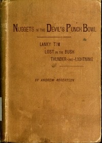 Cover of Nuggets in the Devil's Punch Bowl, and Other Australian Tales