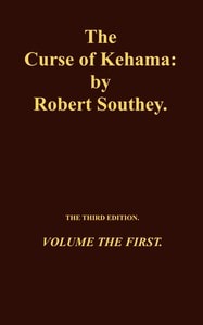 Cover of The Curse of Kehama, Volume 1 (of 2)