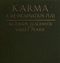 Cover of Karma: A Re-incarnation Play