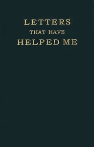 Cover of Letters That Have Helped Me