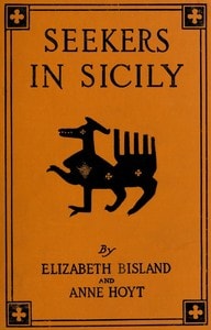 Cover of Seekers in Sicily: Being a Quest for Persephone by Jane and Peripatetica
