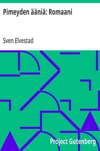 Cover of Pimeyden ääniä: Romaani