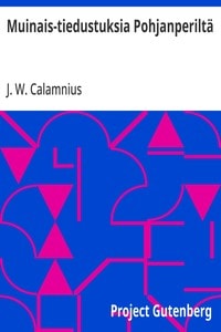 Cover of Muinais-tiedustuksia Pohjanperiltä