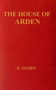 Cover of The House of Arden: A Story for Children
