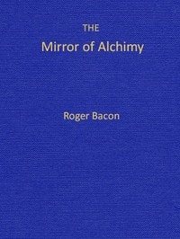 Cover of The Mirror of Alchimy