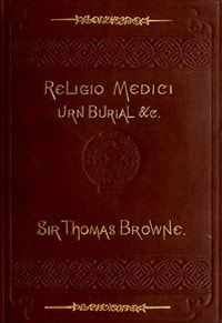 Cover of Religio Medici, Hydriotaphia, and the Letter to a Friend