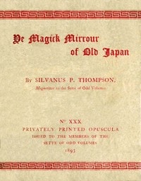 Cover of Ye Magick Mirrour of Old Japan