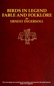 Cover of Birds in Legend, Fable and Folklore