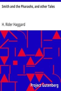 Cover of Smith and the Pharaohs, and other Tales