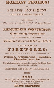 Cover of Holiday Frolics; Or, Endless Amusement for the Christmas Fireside